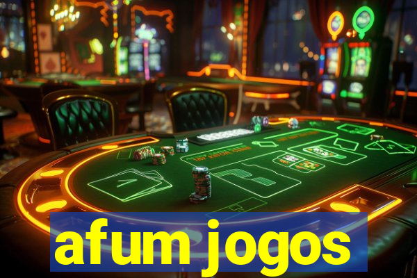 afum jogos